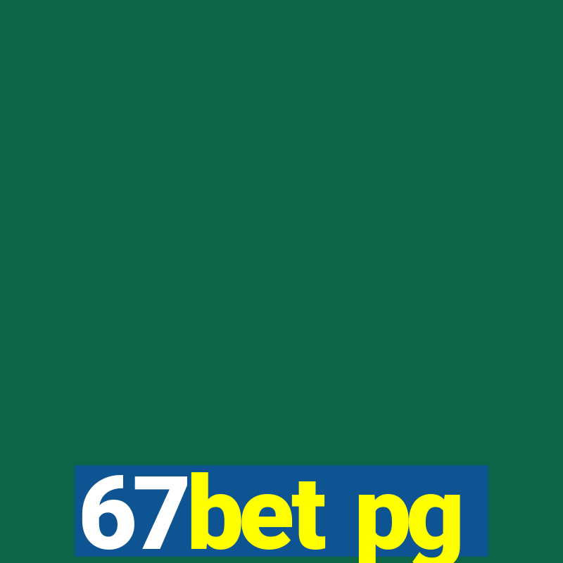 67bet pg